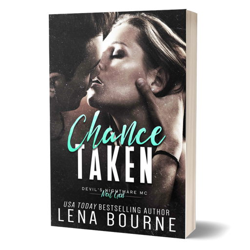 Chance Taken (Devil's Nightmare MC Next Generation, Book 2) Paperback