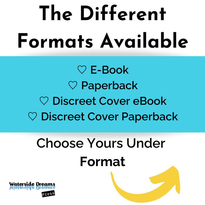 Waterside Dreams Press The Different Romance Book Formats Available