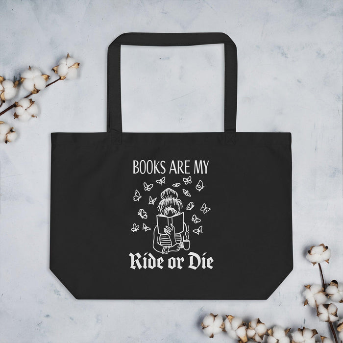 Books are my Ride or Die - Fun Reader Merch - Large Tote Bag - Waterside Dreams Press - Waterside Dreams Press