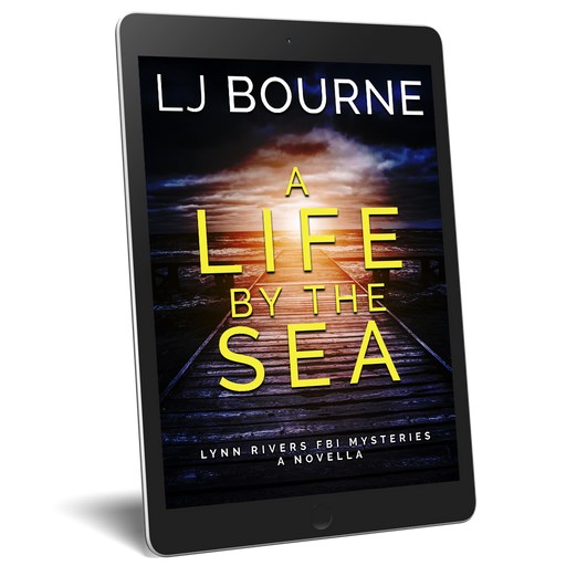 A Life by the Sea (Lynn Rivers FBI Mysteries, Novella) E-Book