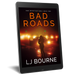 Bad Roads (E&M Investigations, Book 2) E-Book