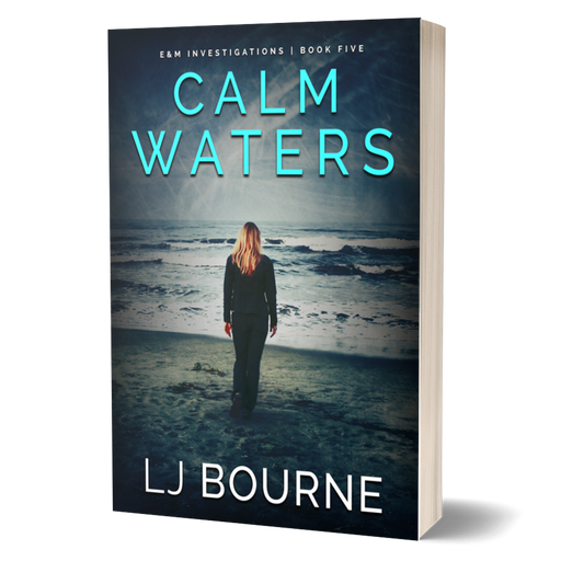 Calm Waters (E&M Investigations, Book 5) Paperback