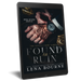Found in Ruin (Reign of Ruin, Book One) A Dark Mafia Romance by Lena Bourne