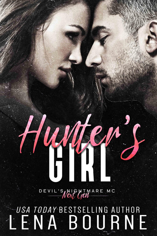 Hunter's Girl (Devil’s Nightmare MC Next Generation, Book 4) by Lena Bourne - Waterside Dreams Press
