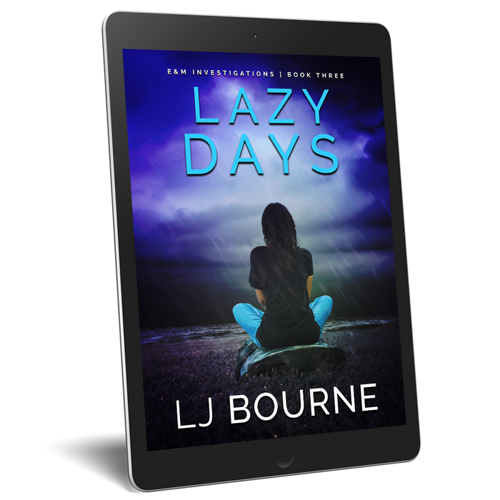 Lazy Days (E&M Investigations, Book 3) E-Book