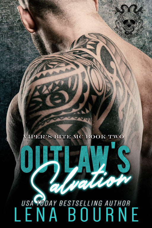 Outlaw's Salvation (Viper’s Bite MC, Book 2) by Lena Bourne - Waterside Dreams Press