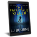 The Fairytale Killer (E&M Investigations, Book One) LJ Bourne eBook