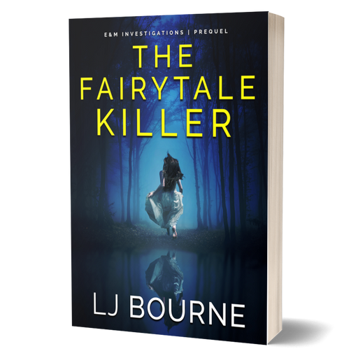 The Fairytale Killer (E&M Investigations Prequel) Paperback