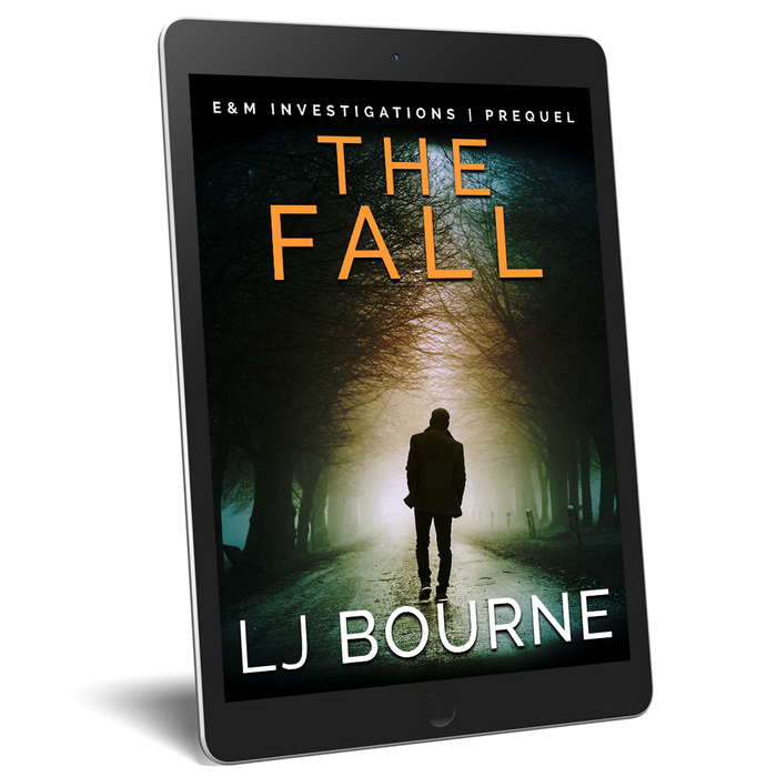 The Fall (E&M Investigations Prequel) LJ Bourne eBook