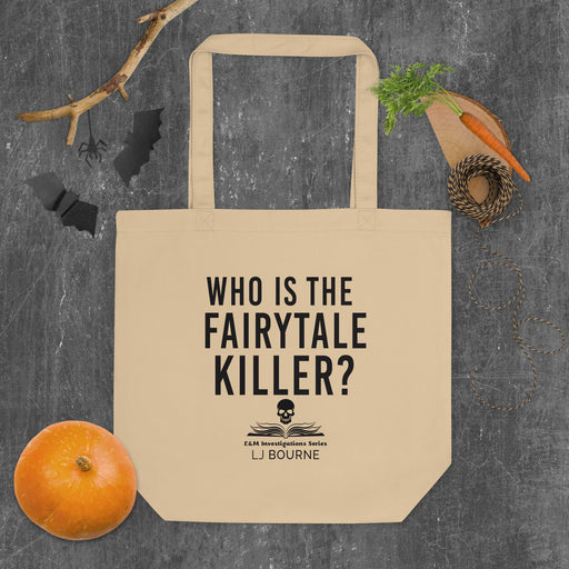 Who is the Fairytale Killer? Tote Bag - E&M Investigations Series by LJ Bourne - Waterside Dreams Press