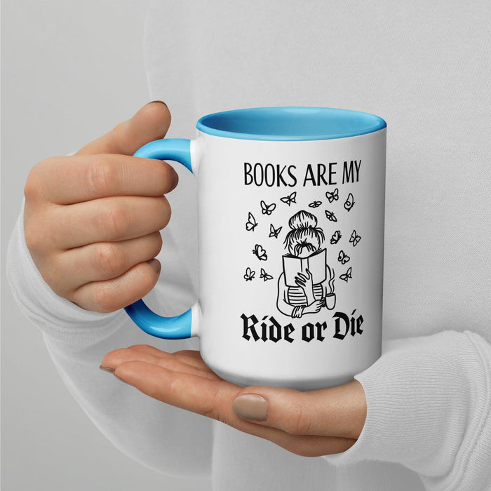 Books are my Ride or Die - Fun Reader 15 oz Mug with Color Inside - Waterside Dreams Press - Waterside Dreams Press