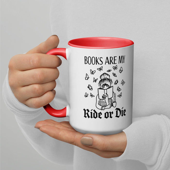 Books are my Ride or Die - Fun Reader 15 oz Mug with Color Inside - Waterside Dreams Press - Waterside Dreams Press